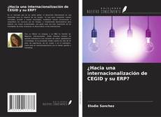 Portada del libro de ¿Hacia una internacionalización de CEGID y su ERP?
