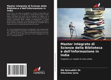 Capa do livro de Master integrato di Scienze della Biblioteca e dell'Informazione in India 