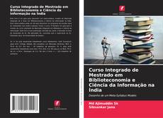Curso Integrado de Mestrado em Biblioteconomia e Ciência da Informação na Índia的封面