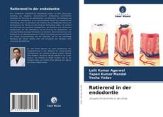 Borítókép a  Rotierend in der endodontie - hoz