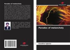 Paradox of melancholy的封面