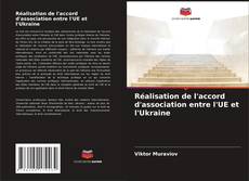 Buchcover von Réalisation de l'accord d'association entre l'UE et l'Ukraine