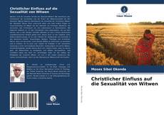 Buchcover von Christlicher Einfluss auf die Sexualität von Witwen