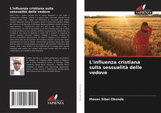 Buchcover von L'influenza cristiana sulla sessualità delle vedove