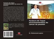 Buchcover von Facteurs de risque environnementaux du cancer du poumon