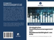 Buchcover von Strategisches Qualifikationsmanagement und Wettbewerbsfähigkeit von KMU