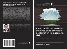 Couverture de Valorización del material arcilloso de la provincia de Nador en la ingeniería civil