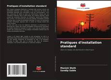 Couverture de Pratiques d'installation standard