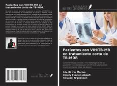 Couverture de Pacientes con VIH/TB-MR en tratamiento corto de TB-MDR