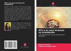 Buchcover von NiTi e os seus Avanços na Endodontia