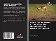 Buchcover von Fattori che influenzano il buon andamento dell'emissione del prestito per studenti