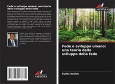 Buchcover von Fede e sviluppo umano: una teoria dello sviluppo della fede