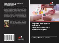Buchcover von Impatto dell'età sul profilo di sensibilizzazione ai pneumallergeni