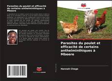 Обложка Parasites du poulet et efficacité de certains anthelminthiques à Mbeere