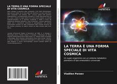 Buchcover von LA TERRA È UNA FORMA SPECIALE DI VITA COSMICA