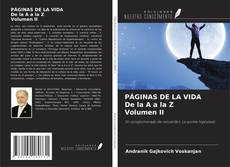 Capa do livro de PÁGINAS DE LA VIDA De la A a la Z Volumen II 