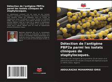 Buchcover von Détection de l'antigène PBP2a parmi les isolats cliniques de staphylocoques.