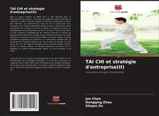 Buchcover von TAI CHI et stratégie d'entreprise(II)
