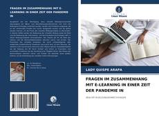 Portada del libro de FRAGEN IM ZUSAMMENHANG MIT E-LEARNING IN EINER ZEIT DER PANDEMIE IN