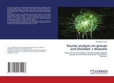Copertina di Fourier analysis on groups and Dirichlet’ s theorem
