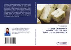 Copertina di STUDIES ON QUALITY CHARACTERISTICS AND SHELF LIFE OF SOYPANEER