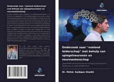 Bookcover of Onderzoek naar "voelend leiderschap" met behulp van spiegelneuronen en neurowetenschap