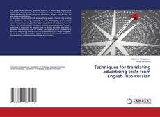 Copertina di Techniques for translating advertising texts from English into Russian