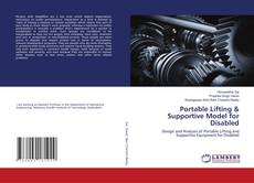 Copertina di Portable Lifting & Supportive Model for Disabled