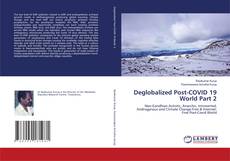 Copertina di Deglobalized Post-COVID 19 World Part 2
