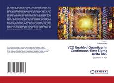Copertina di VCO Enabled Quantizer in Continuous-Time Sigma Delta ADC