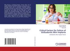Capa do livro de Critical Factors for Failure of Orthodontic Mini Implants 