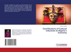 Copertina di Contributions of Cultural Industries to Nigeria’s Economy