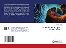 Copertina di Fiber Losses in Optical Communication
