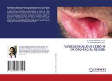 Copertina di VESICULOBULLOUS LESIONS OF ORO-FACIAL REGION