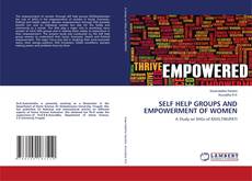 Copertina di SELF HELP GROUPS AND EMPOWERMENT OF WOMEN