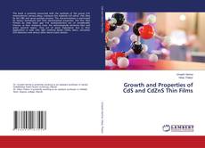 Copertina di Growth and Properties of CdS and CdZnS Thin Films
