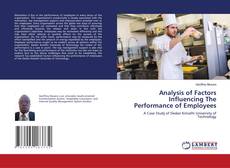 Analysis of Factors Influencing The Performance of Employees的封面