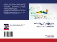 Copertina di Prevalence of Hookworm and Ascaris infection among schoolchildren