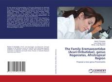Buchcover von The Family Eremaeozetidae (Acari:Oribatidae), genus Rogerzetes, Afrotropical Region