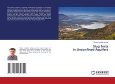 Copertina di Slug Tests in Unconfined Aquifers