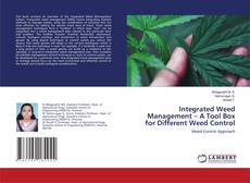 Borítókép a  Integrated Weed Management – A Tool Box for Different Weed Control - hoz