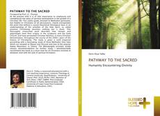 Couverture de PATHWAY TO THE SACRED