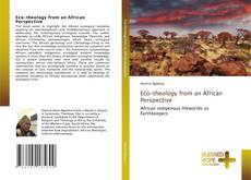 Couverture de Eco-theology from an African Perspective