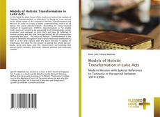 Copertina di Models of Holistic Transformation in Luke Acts