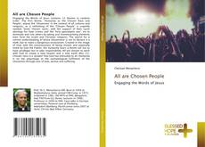 Bookcover of All are Chosen People