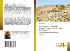 Capa do livro de The Servant of Yahuwah Prophet Obadiah Study Tools For Saints 