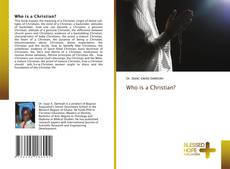 Bookcover of Who is a Christian?