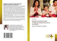 Bookcover of POVERTY ERADICATION THROUGH CHRISTIAN FAITH IN AFRICA