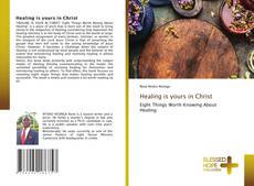 Healing is yours in Christ kitap kapağı