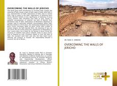 Couverture de OVERCOMING THE WALLS OF JERICHO